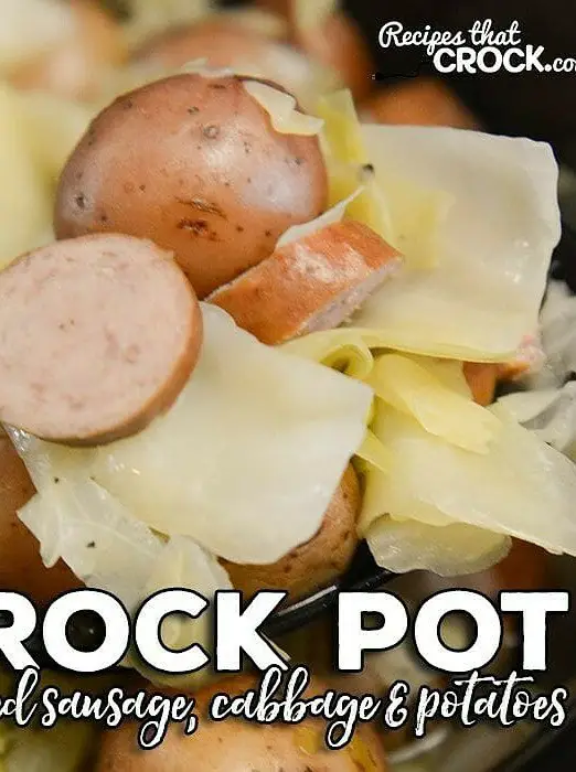 Crock Pot Smoked Sausage, Cabbage and Potatoes