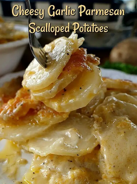 Cheesy Garlic Scalloped Potatoes