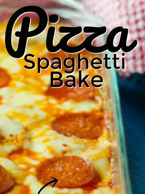 Pizza Spaghetti Bake