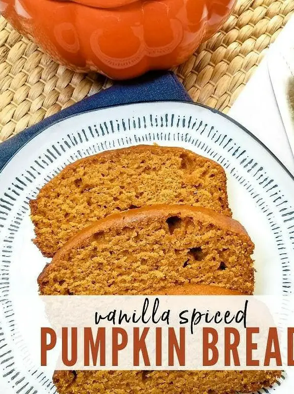 Vanilla Spiced Pumpkin Bread