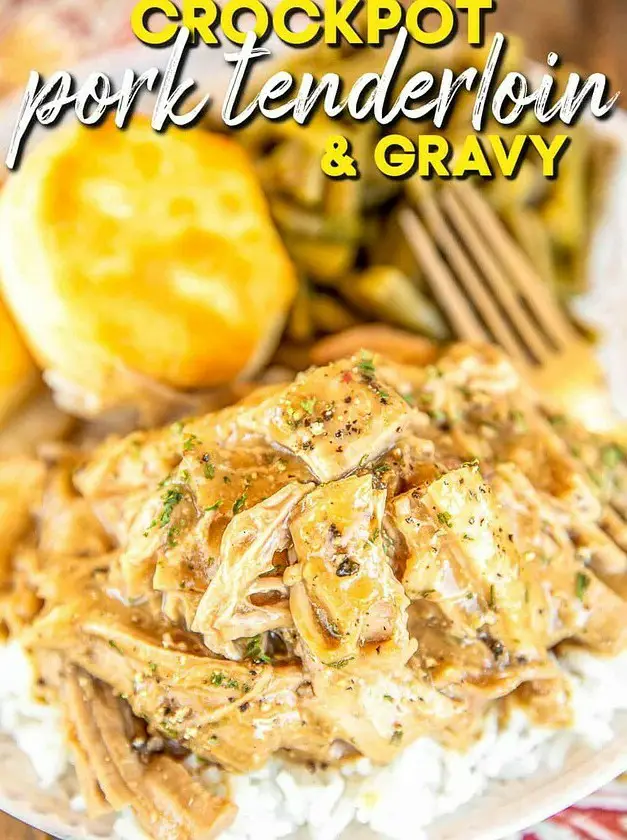 Crockpot Pork Tenderloin & Gravy