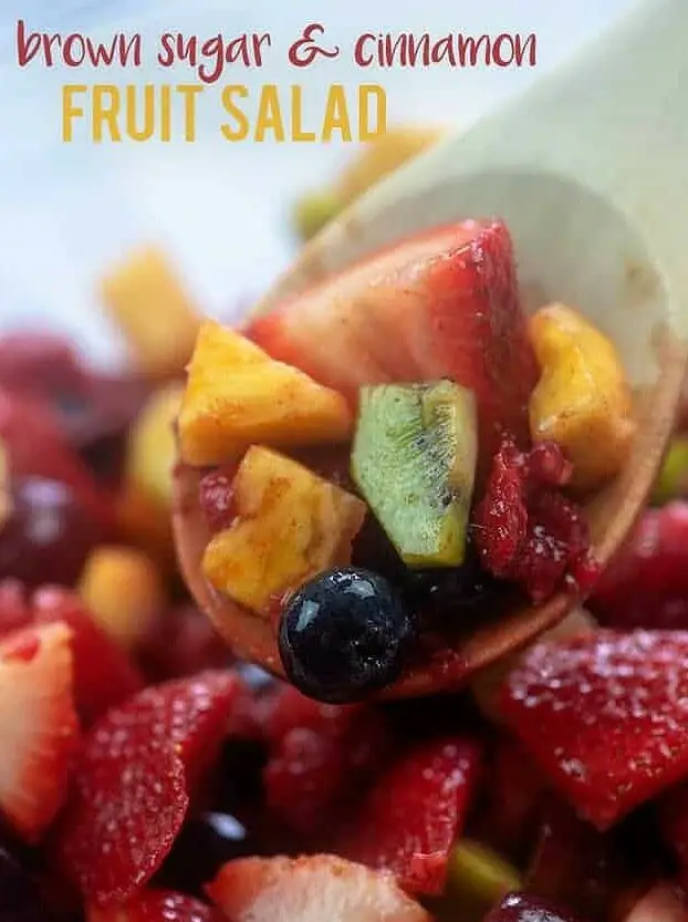 Brown Sugar and Cinnamon Fruit Salad