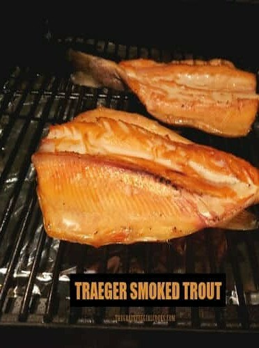 Traeger Grill Smoked Trout