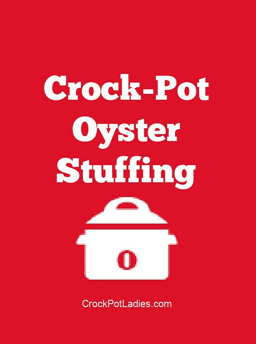 Crock-Pot Oyster Stuffing