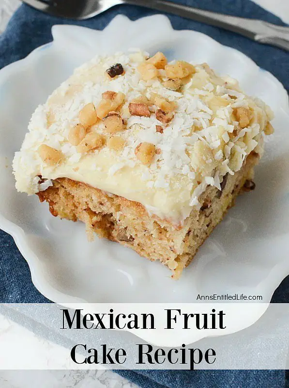 Mexican Fruit Cake