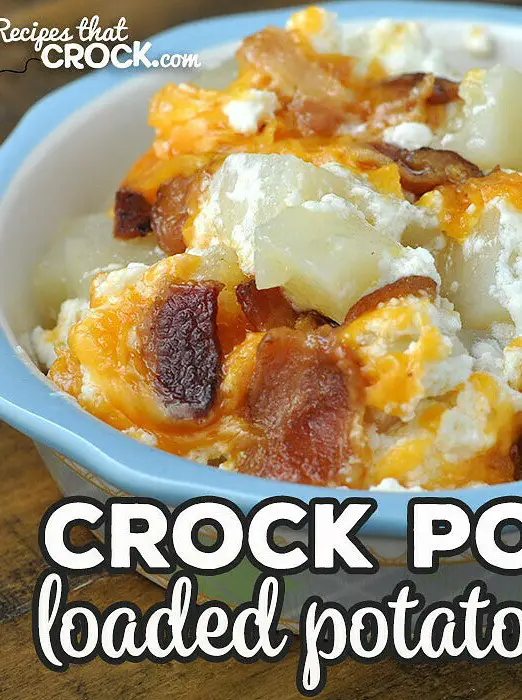 Crock Pot Loaded Potatoes