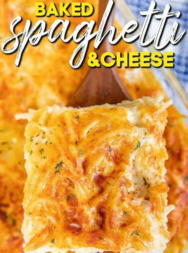 Baked Spaghetti and Cheese