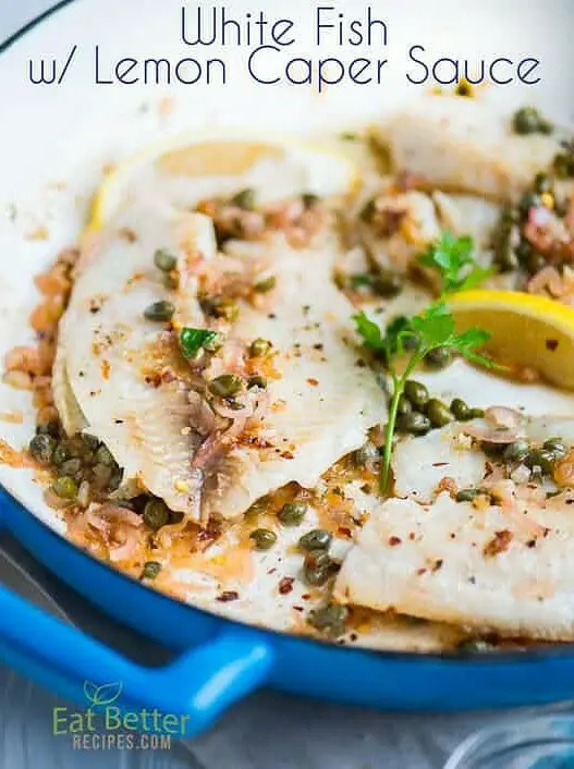 Fish with Lemon Caper Sauce