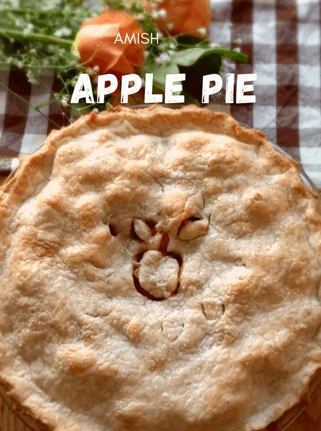 Amish Apple Pie