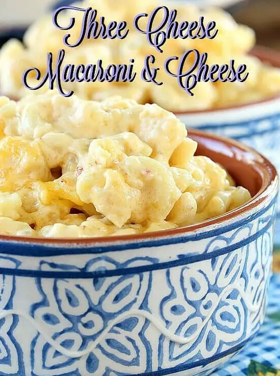 Three Cheese Macaroni and Cheese